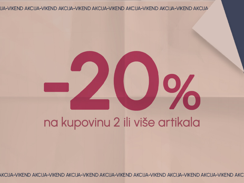 BEBAKIDS Vikend Akcija: 20% Popusta na sve uz kupovinu dva ili više proizvoda