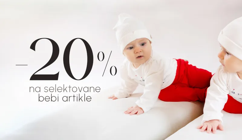 20 I 30% NA ODABRANE PROIZVODE ZA BEBE I DJECU
