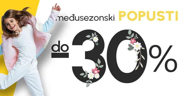MEĐUSEZONSKO SNIŽENJE I DO 30%
