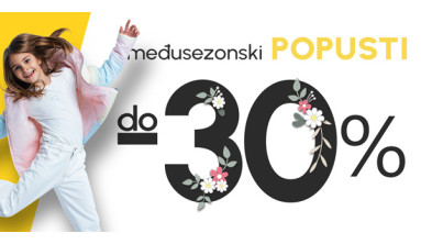 MEĐUSEZONSKO SNIŽENJE I DO 30%